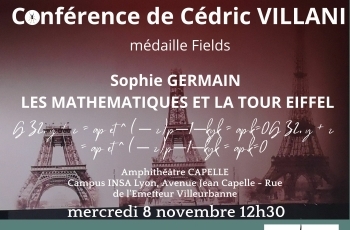 "Sophie Germain, les mathmatiques et la tour Eiffel" par Cdric Villani - mercredi 8 novembre  12h30
