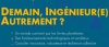 Confrence "Demain, Ingnieur autrement" - le mardi 25 novembre en prsentiel 
