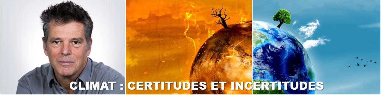 Climat : Certitudes et incertitudes